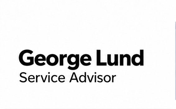 George Lund, Service Advisor